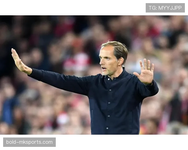 图赫尔率队豪取连胜，稳定性惊艳足坛引关注